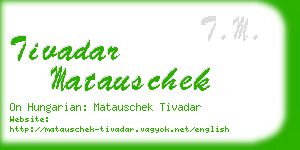 tivadar matauschek business card